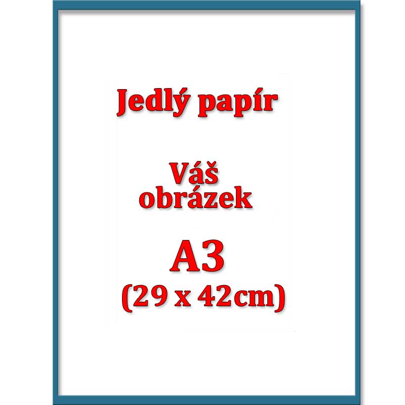 Tisk na JEDLÝ PAPÍR 0.55mm, formát A3 /29x42cm/ na dort 