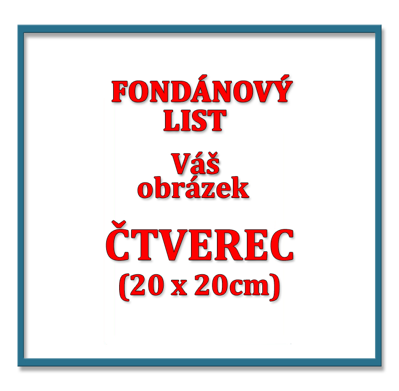 Tisk na jedlý FONDÁNOVÝ list, ČTVEREC /20x20cm/ na dort 